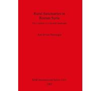 Ann Irvine Steinsapir Rural Sanctuaries in Roman Syria (Tascabile)