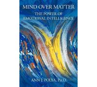 Ann J Polya Ph D Ann J Polya Mind Over Matter (Tascabile)