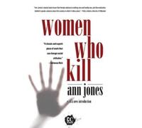 Ann Jones Women Who Kill (Tascabile)