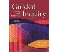 Ann K. Caspari Carol C. Kuhlthau Leslie K. Maniotes Guided Inquiry (Tascabile)