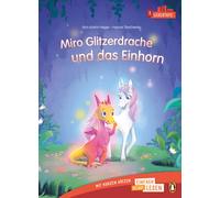 Ann-Katrin Hege Miro Glitzerdrache und das Einhorn (PENGUIN JUNIOR - (Tascabile)