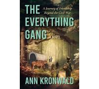 Ann Kronwald The Everything Gang (Tascabile) Deyo Hill
