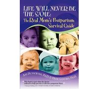 Ann L. Dunnewold Diane G. Sanford Life Will Never Be The Same (Tascabile)