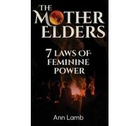 Ann Lamb (formerly Hobbs) The Mother Elders (Tascabile)