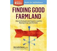 Ann Larkin Hansen Finding Good Farmland (Tascabile)