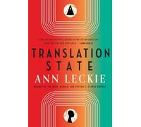 Ann Leckie Translation State (Copertina rigida)