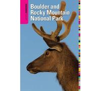 Ann Leggett Insiders' Guide® to Boulder and Rocky Mountain National (Tascabile)