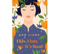 Ann Liang Doris This Time It’s Real: Eine romantisch-witzige (Copertina rigida)