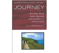 Ann Loades Journey (Tascabile) Renewing the Eucharist