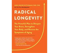 Ann Louise Gittleman Radical Longevity (Tascabile)