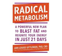 Ann Louise Gittleman Radical Metabolism (Tascabile)