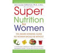 Ann Louise Gittleman Super Nutrition for Women (Tascabile)