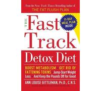 Ann Louise Gittleman The Fast Track Detox Diet (Tascabile)