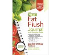 Ann Louise Gittleman The New Fat Flush Journal and Shopping Guide (Tascabile)