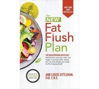 Ann Louise Gittleman The New Fat Flush Plan (Copertina rigida)