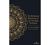Ann-Louise Ljun The Relational Dimension of the Teaching Prof (Copertina rigida)
