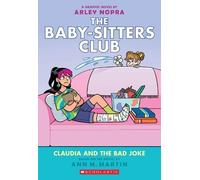 Ann M. Martin BSCG #15: Claudia and The Bad Joke (Tascabile)