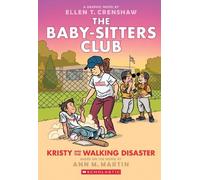 Ann M. Martin BSCG #16: Kristy and the Walking Disaster (Tascabile)
