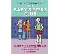 Ann M. Martin BSCG 3: Mary Anne Saves the Day (Tascabile)
