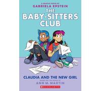 Ann M. Martin Claudia and the New Girl (Tascabile)