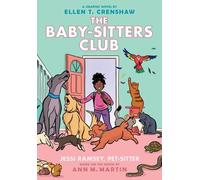 Ann M. Martin Jessi Ramsey, Pet-Sitter: A Graphic Novel (the (Copertina rigida)