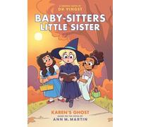 Ann M Martin Karen's Ghost: A Graphic Novel (Baby-Sitters Lit (Copertina rigida)