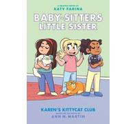 Ann M. Martin Karen's Kittycat Club: A Graphic Novel (Baby-Si (Copertina rigida)