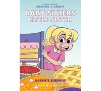 Ann M Martin Karen's Surprise: A Graphic Novel (Baby-Sitters (Copertina rigida)