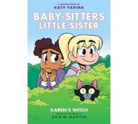 Ann M Martin Karen's Witch: A Graphic Novel (Baby-Sitters Lit (Copertina rigida)