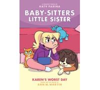 Ann M Martin Karen's Worst Day: A Graphic Novel (Baby-Sitters (Copertina rigida)