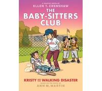 Ann M. Martin Kristy and the Walking Disaster: A Graphic Nove (Copertina rigida)