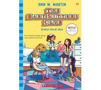Ann M Martin Kristy's Great Idea (the Baby-Sitters Club #1) (Copertina rigida)