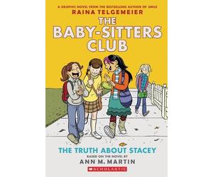 Ann M. Martin The Truth About Stacey (Tascabile) Babysitters Club Graphic Novel