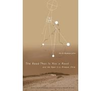 Ann M. Pendleton- Road that Is Not a Road and the Open City, Ritoque (Tascabile)