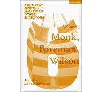 Ann M. Shanahan Great North American Stage Directors Volume 6 (Tascabile)