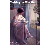 Ann Margaret Lange Writing the Way Out (Tascabile)