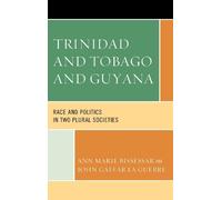 Ann Marie Bissessar John Gaffar La Guer Trinidad and Tobago and Guya (Tascabile)