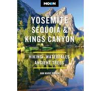 Ann Marie Brown Moon Yosemite, Sequoia & Kings Canyon (Eleventh Edit (Tascabile)