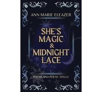 Ann Marie Eleazer She's Magic & Midnight Lace (Tascabile)