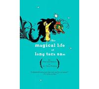 Ann Marie Fleming The Magical Life of Long Tack Sam (Tascabile)