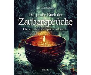 Ann-Marie Galla Das große Buch der Zaubersprüche: Über 150 erfolgrei (Tascabile)