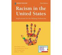 Ann Marie Garran Lisa Werkmeister Rozas, PhD, Racism in the United (Tascabile)