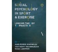 Ann-Marie Knowles Ross Lorimer Vaitheh Social Psychology in Sport a (Tascabile)