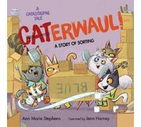 Ann Marie Stephens Jenn Harney CATerwaul (Copertina rigida)