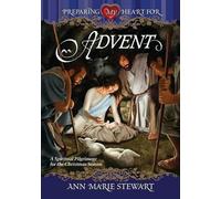 Ann Marie Stewart Preparing My Heart For Advent (Tascabile)