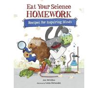 Ann McCallum Eat Your Science Homework (Copertina rigida) Eat Your Homework