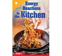Ann McCallum Staats Energy Reactions in the Kitchen (Tascabile)