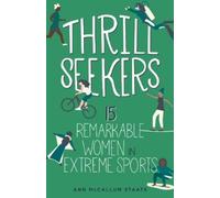 Ann McCallum Staats Thrill Seekers (Tascabile) Women of Power