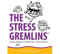 Ann McCracken The Stress Gremlins (Tascabile)