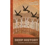 Ann McGrath Deep History (Tascabile)